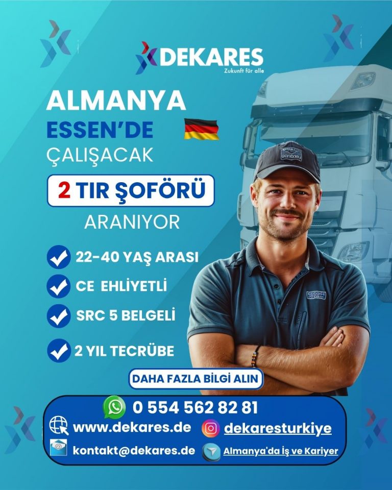 Almanya Tır Şoförü Alımı | Essen’de Yurt Dışı İş Fırsatları